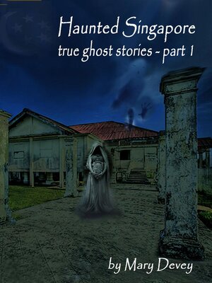 cover image of Haunted Singapore, Part I